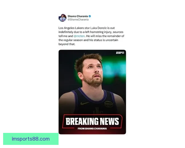 东契奇腿筋拉伤真因揭晓 湖人将帅回应伤病 詹姆斯强调健康是最重要财富